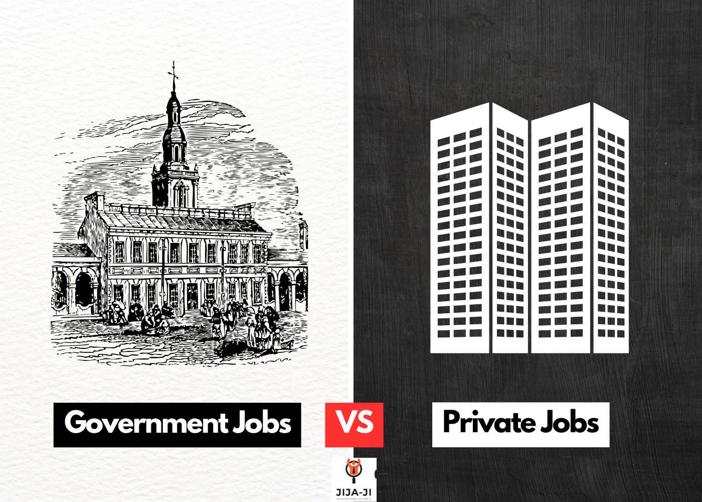 which job is better govt or private