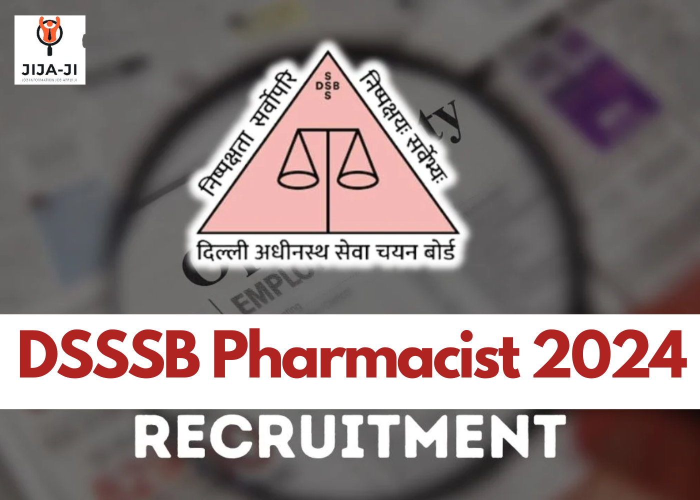 dsssb pharmacist vacancy 2024